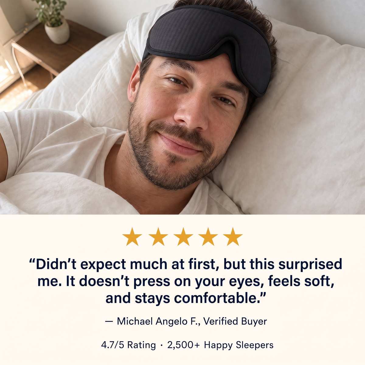 Verified buyer review of the DreamShade 3D sleep mask: soft, comfortable and doesn't press on your eyes, rated 4.7 out of 5