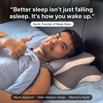 David, founder of Sleep Oasis, on the DreamButterfly cervical pillow: better sleep isn't just falling asleep, it's how you wake up